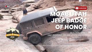 Moab, Utah - Golden Spike Badge of Honor