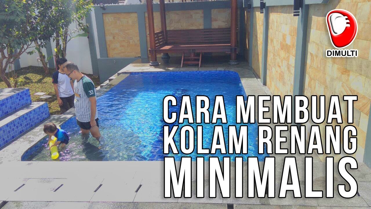  CARA  MEMBUAT  KOLAM  RENANG  MINIMALIS DIMULTI POOL YouTube