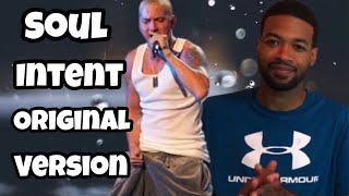 Eminem - Soul Intent Original Version Reaction