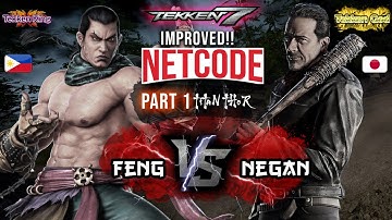 Improved Netcode! PH VS JAPAN - Tekken 7 - Feng Wei  [TiTAN_THOR] VS STRONG Negan - Part 1