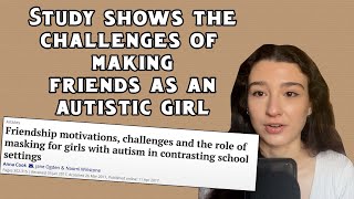 Challenges of autistic girls in making friends