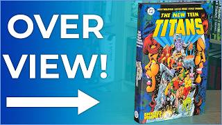 New Teen Titans Omnibus Vol. 2 Overview & Comparison | Enter Terra! | Who is Donna Troy