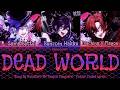 [COLOUR CODED LYRICS] DEAD WORLD - Holostars English -Tempus