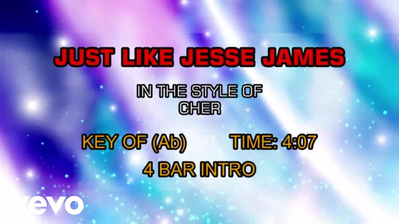 Cher Just Like Jesse James (Karaoke) YouTube