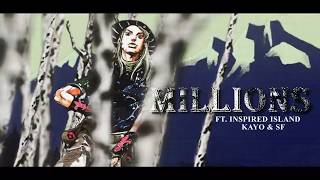 M I L L I O N S [HD] - feat. Beanerish,Kayo, & SF