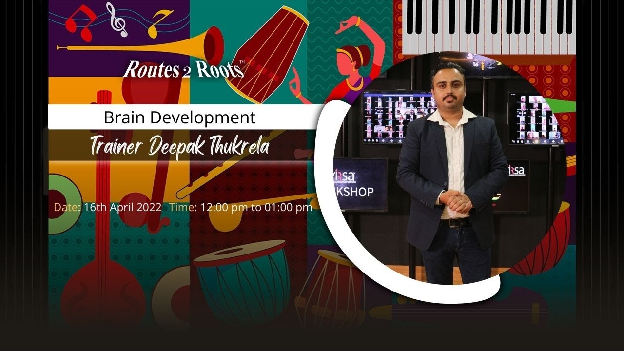 Brain Development Class | Guru Deepak Thukrela | 16th April, 2022 ...