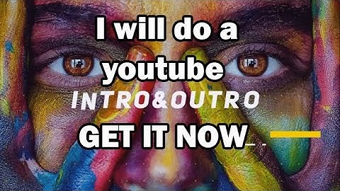 I will do youtube intro video trailer or animated logo