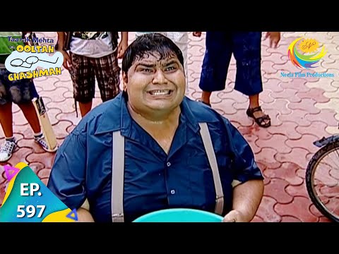 Taarak Mehta Ka Ooltah Chashmah - Episode 597 - Full Episode