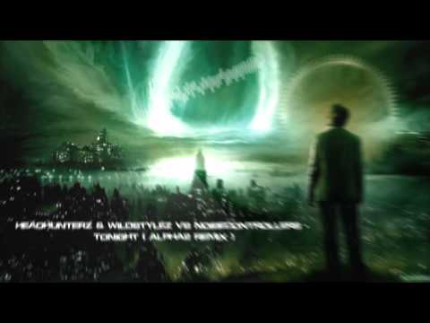 Headhunterz & Wildstylez Vs Noisecontrollers - Tonight (Alpha2 Remix) [HQ Original]