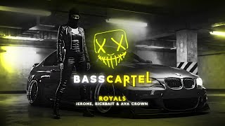 Jerome, Kickbait \u0026 Ava Crown - Royals