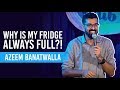 EIC | AMBANI KA FRIDGE | AZEEM BANATWALLA