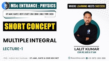 Multiple Integrals for MSc Physics Entrance 2022
