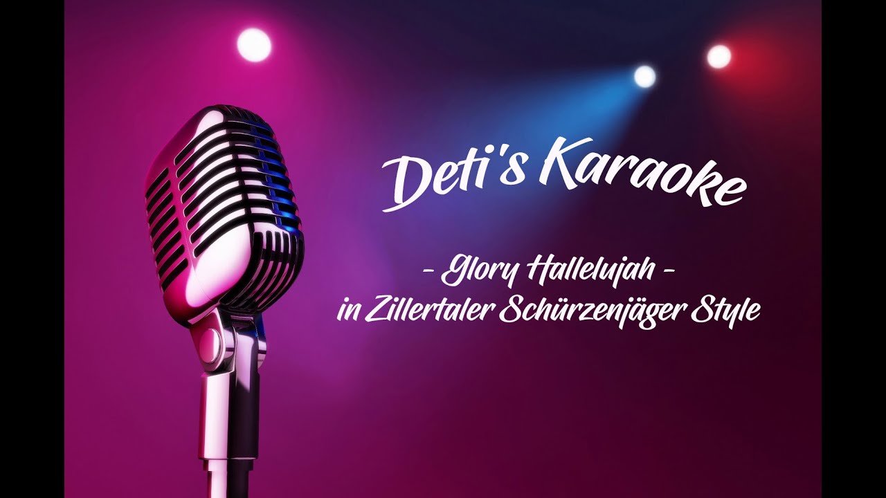 Glory Hallelujah * Schürzenjäger * Karaoke