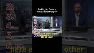 Ranking my favorite news anchor bloopers #viral #funny #funnymoments