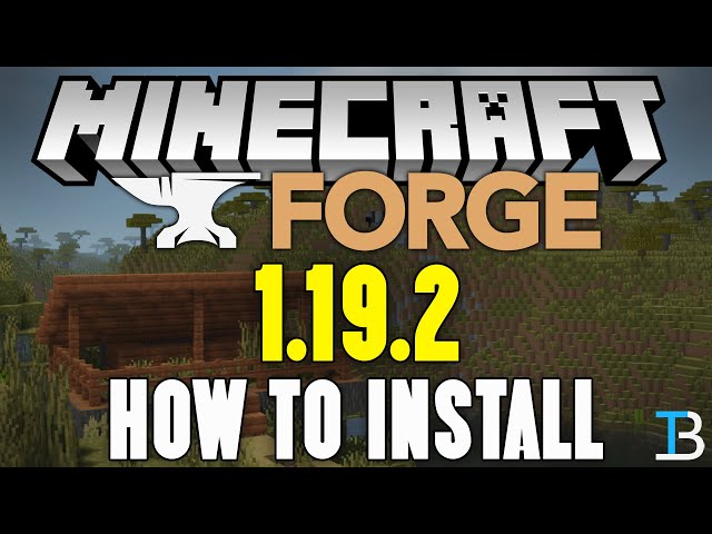 How To Download & Install Forge 1.19 in Minecraft 