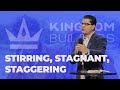 Stirring, Stagnant, &amp; StaggeringPart 1 : Stirring, Stagnant, &amp; Staggering