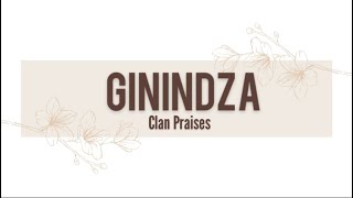 Ginindza Clan Praises  Izithakazelo Zakwa Ginindza  Tinanatelo By Nomcebothepoet  Swati Youtuber