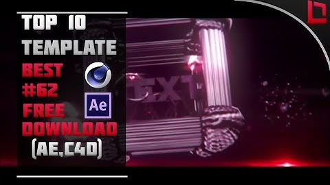 [BEST] Top 10 Intro Template #62 (C4D,AE) + Free Download