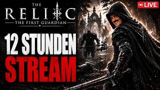THE RELIC: THE FIRST GUARDIAN🔴12H STREAM😵‍💫DA IST NOCH LU...