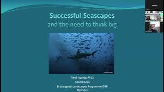 Keynote lecture by Tundi Agardy - Successful Seascapes