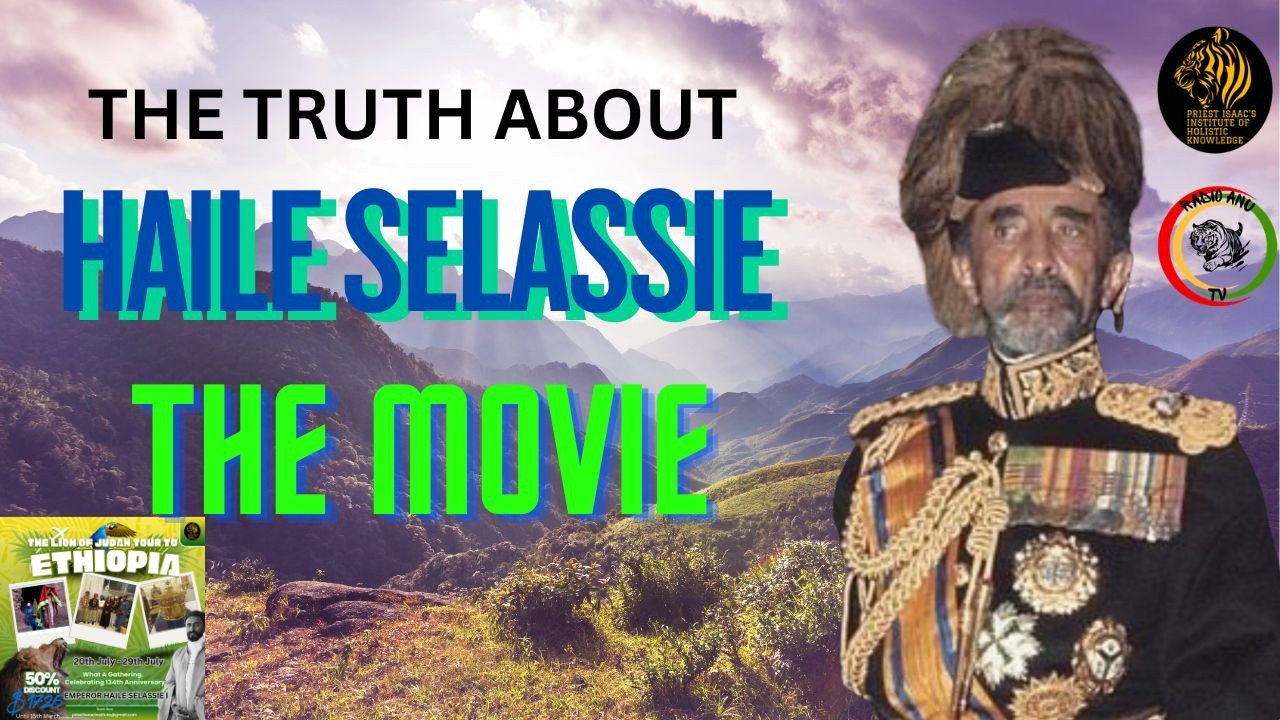 The Truth about Haile Selassie. The Movie. #ethiopianhistory #haileselassiemovie