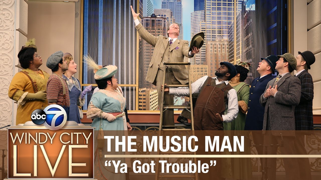 Cast of The Music Man performs "Ya Got Trouble" YouTube