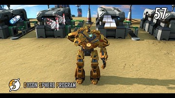 REINFORCED THRUSTER & FOUNDATION // Dyson Sphere Program // Mission Log 57