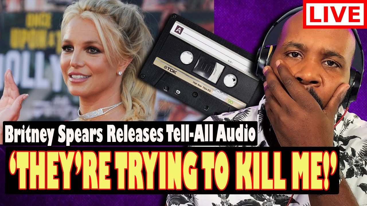 EXPOSED! Britney Spears Drops EXCLUSIVE TELLALL Voice Memo About Her