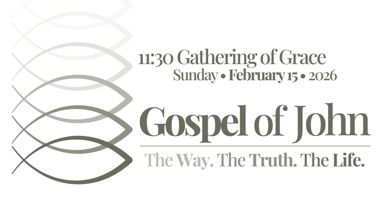 Gathering of Grace 2.15.26