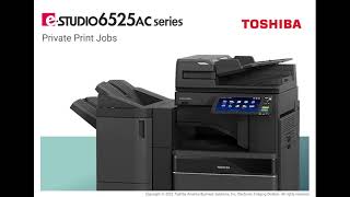 Private Print Jobs on Toshiba eStudio