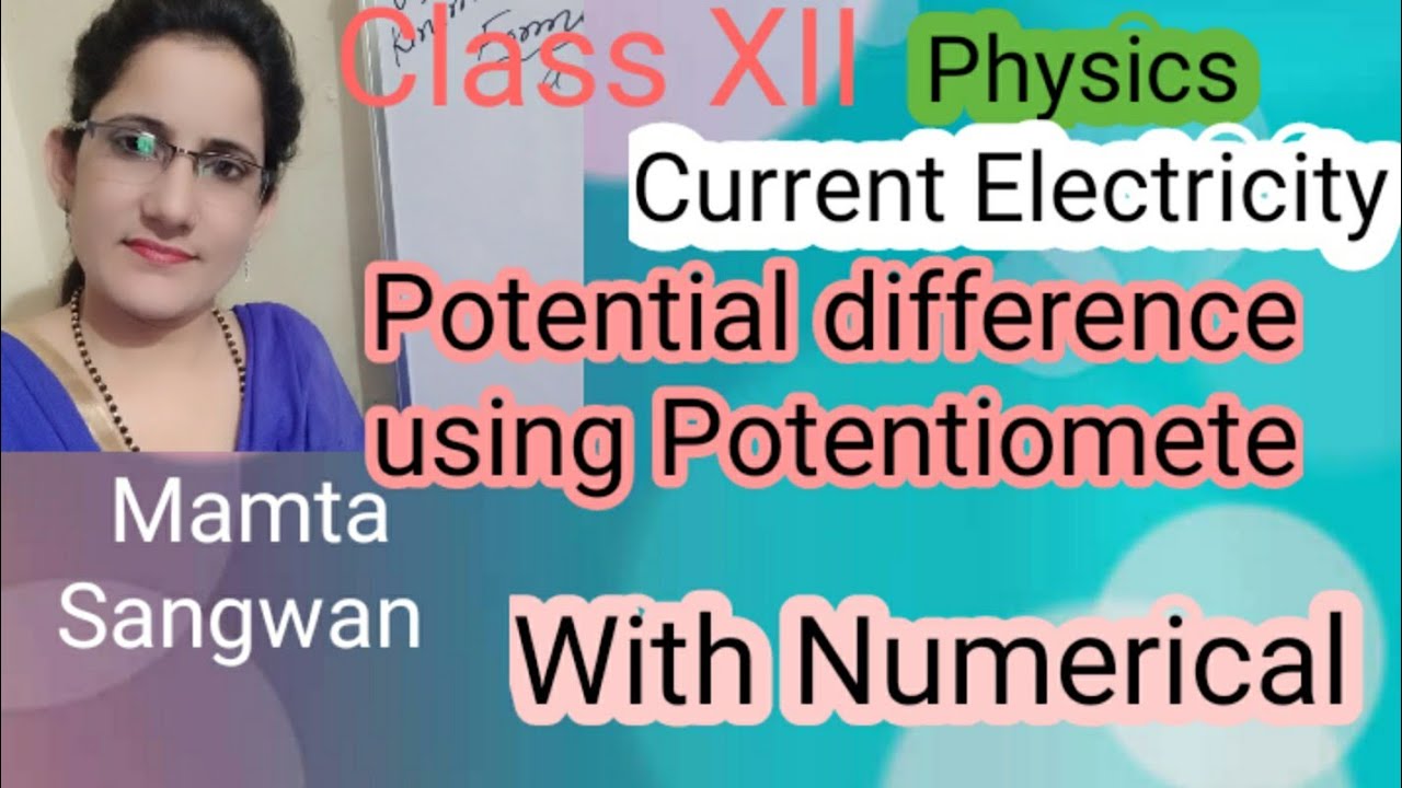 ClassXII/ Physics/Current Electricity/Potential difference using