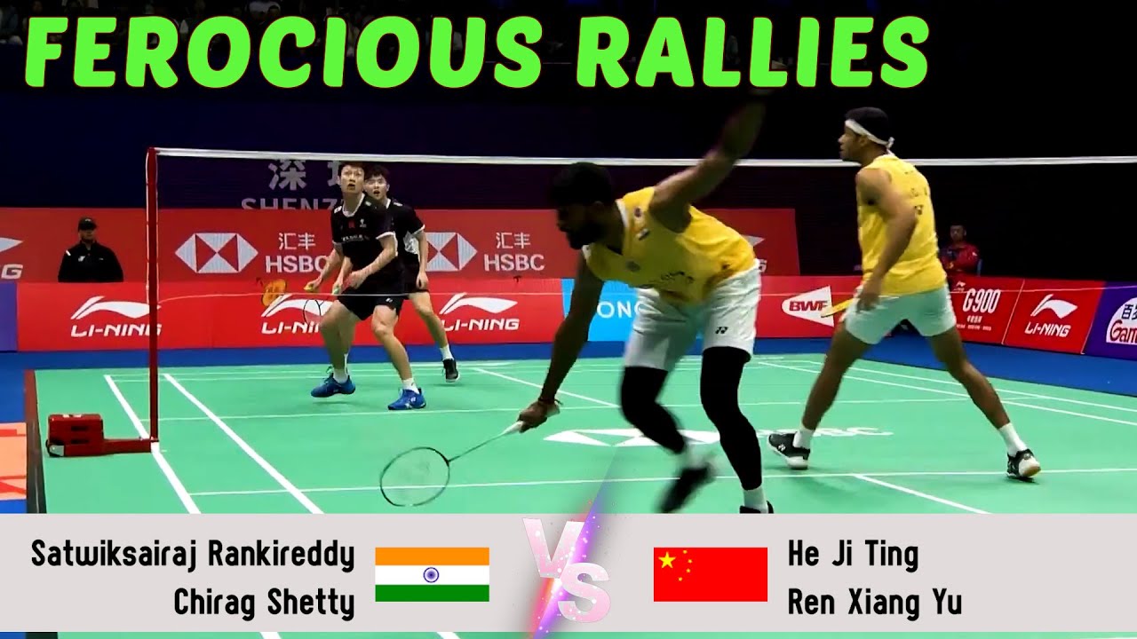 FEROCIOUS RALLIES | Satwiksairaj Rankireddy/Chirag Shetty VS He Ji Ting/Ren Xiang Yu