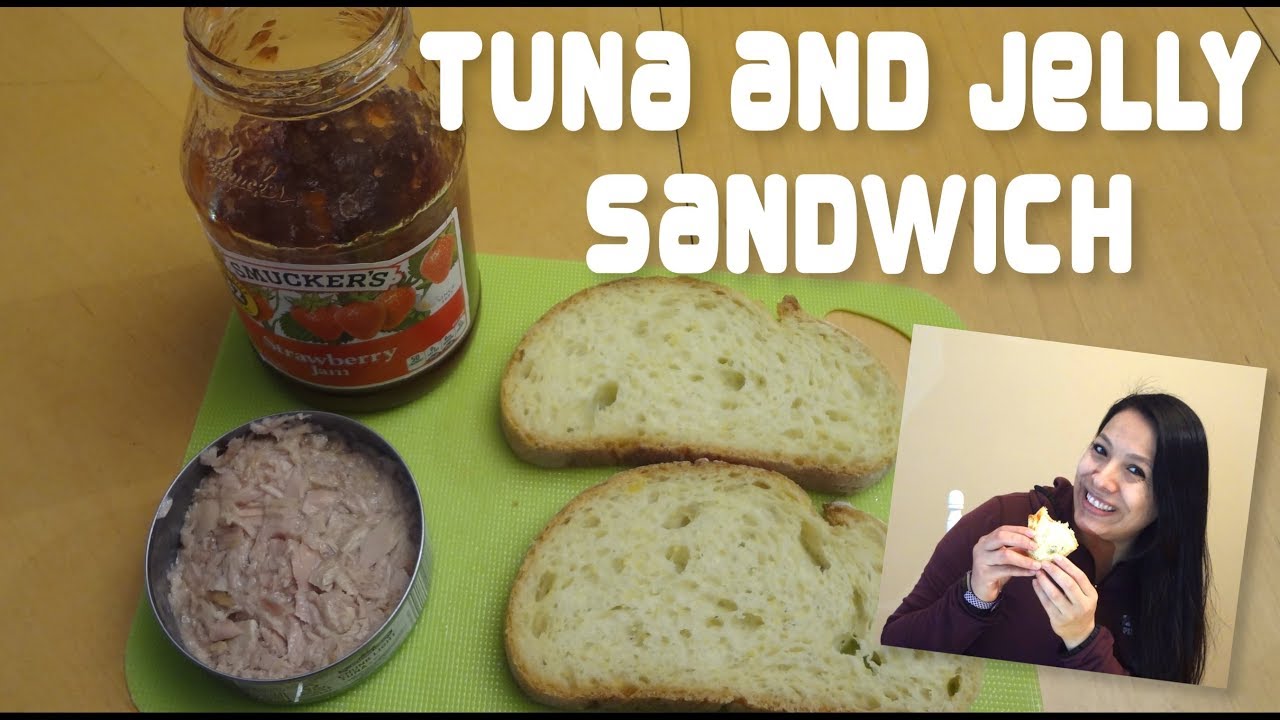 CHALLENGE TUNA JELLY SANDWICH YouTube