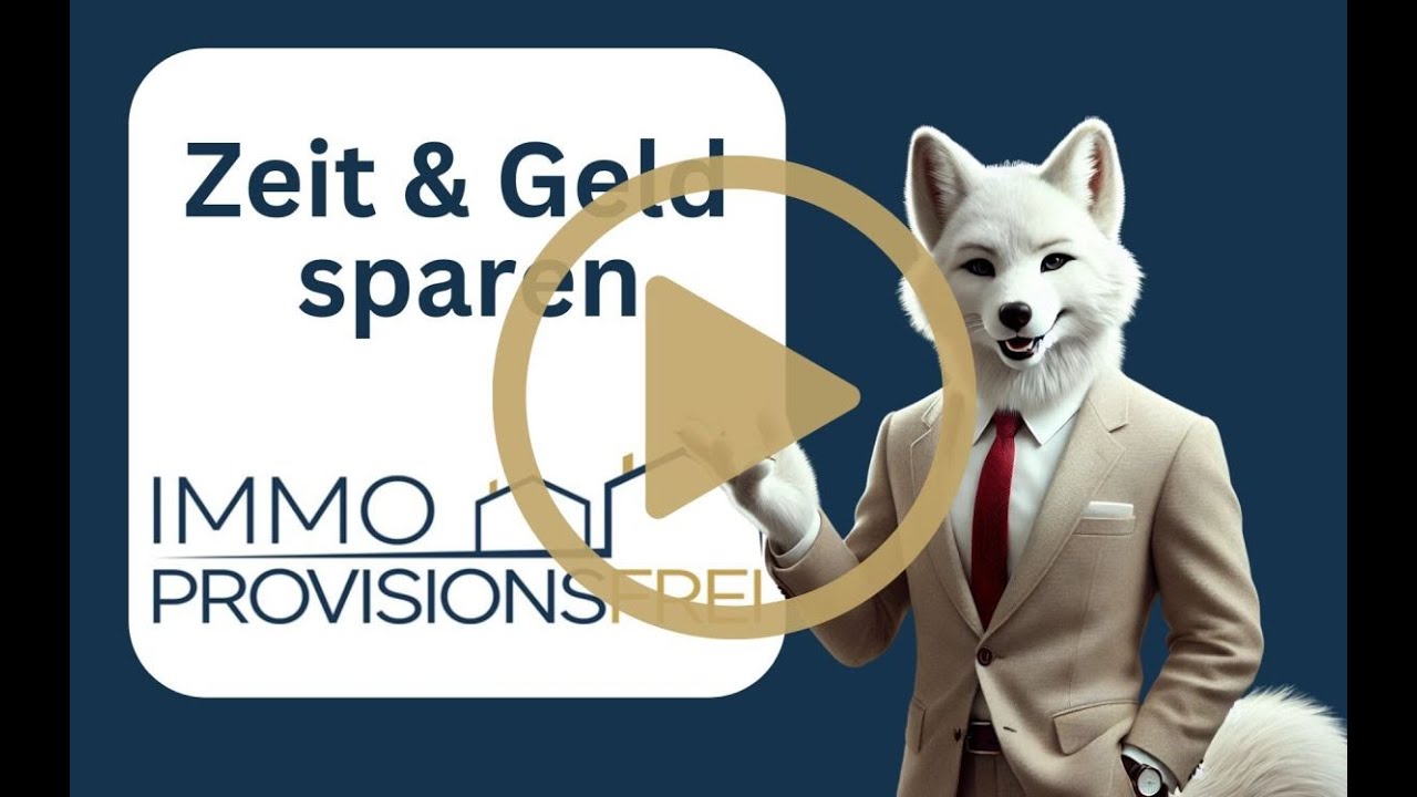 Immobilie verkaufen ohne Makler 🦊 | Provisionsfrei, maximale Reichweite & volle Kontrolle