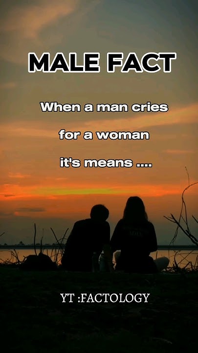 when-a-man-cries-for-a-woman-it-s-means-shorts-malefacts-love