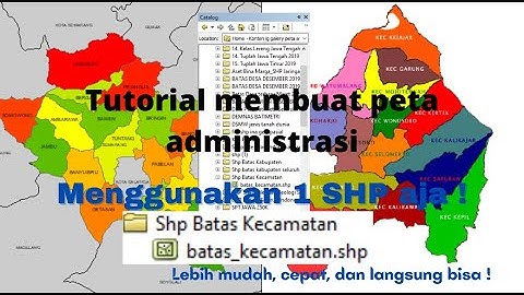 Tutorial Membuat Peta Administrasi dengan 1 SHP (Lebih cepat dan efisien)