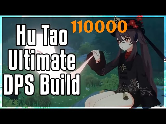 Genshin Impact Hu Tao: Build Guide, Skills, 5-Star, DPS