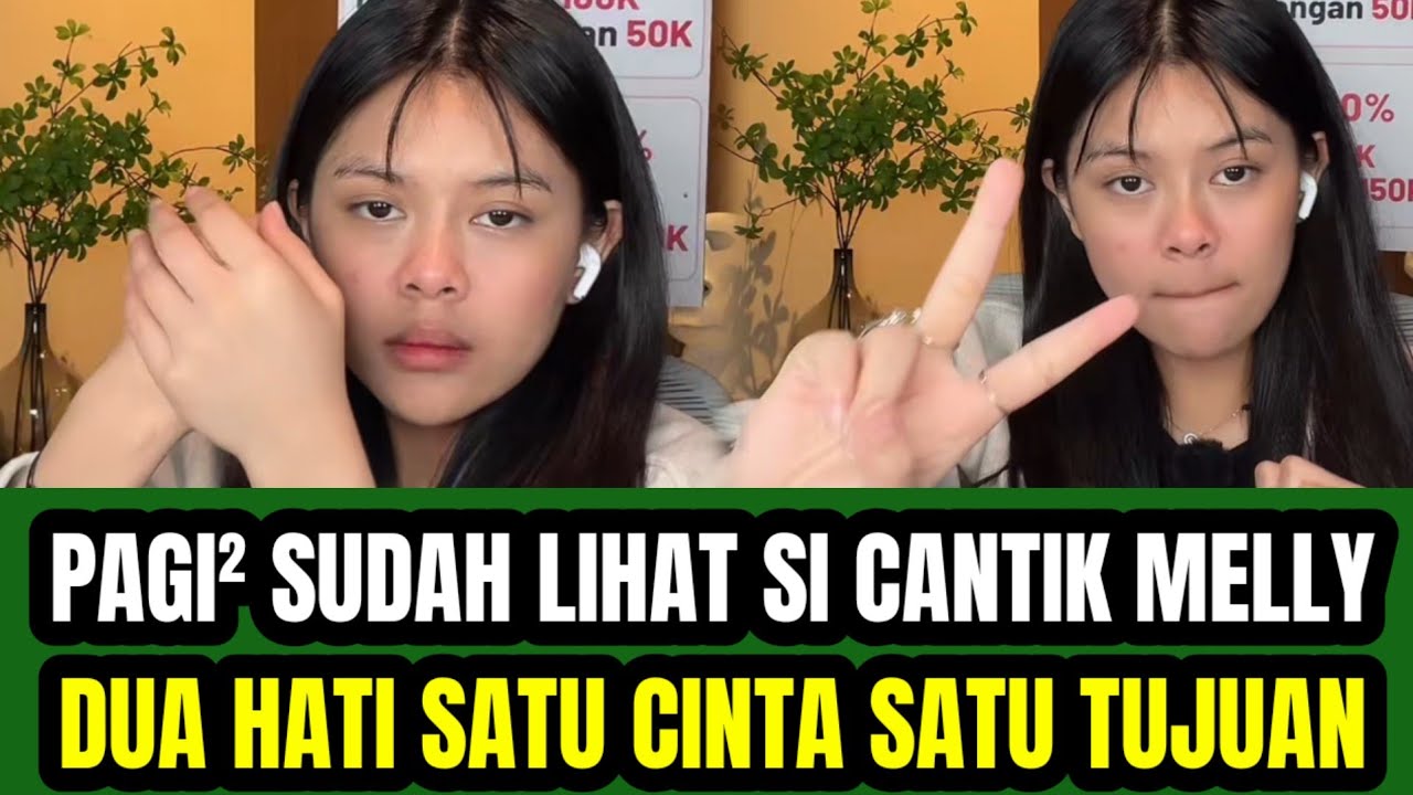 PAGI² BUTA SUDAH MELIHAT SI CANTIK MELLY ‼️HARGA AMBYAR BUAT FANS ARMEL UCAP MELLY  !
