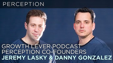 Growth Lever Podcast - Interview with Perception Co-Founders