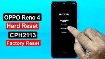 Oppo Reno 4 Hard Reset | Oppo Reno 4 Pin Unlock | Oppo Reno 4 Factory Reset | Reno 4 Password Remove