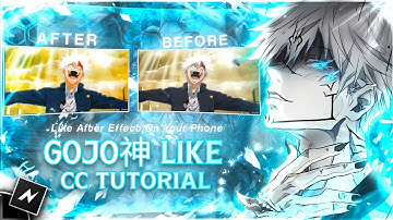 Cc LIKE GOJO神 "Node Video" - AMV Tutorial [MOBILE TUTORIAL!!