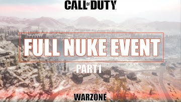 FULL - Warzone Nuke Event Part 1