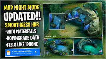 Updated Sanctum Island Night MD HDR SMOOTH MAP In Mobile Legends | Improved Game FPS - Patch Lxia