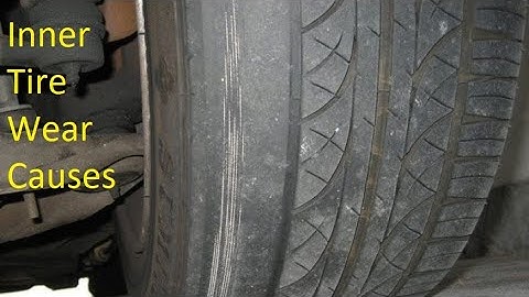 Inner tire wear causes
