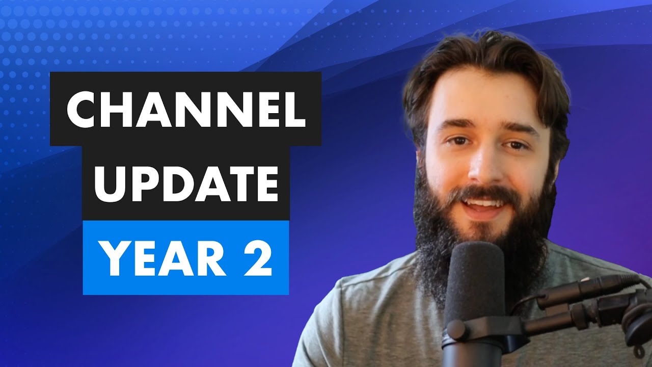 Channel and Life Update - Year 2 - YouTube