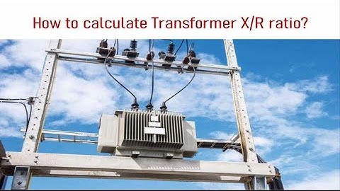 Transformer X/R ratio calculation