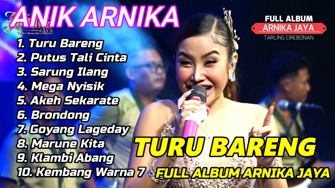FULL ALBUM ANIK ARNIKA JAYA TURU BARENG