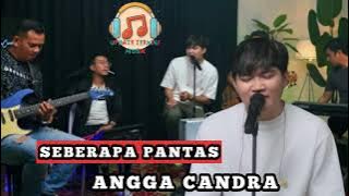 SEBERAPA PANTAS 💥SHEILA ON 7 || Cover ANGGA CANDRA