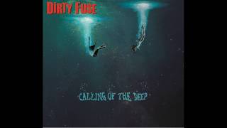 Dirty Fuse Calling of the Deep, 07   Asteroid conspiracy