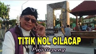 TITIK NOL CILACAP @pujigepeng27 